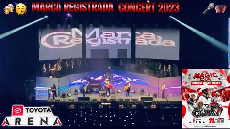 The Magic Tour 2023 Marca Registrada Concert At Toyota Arena Youtube