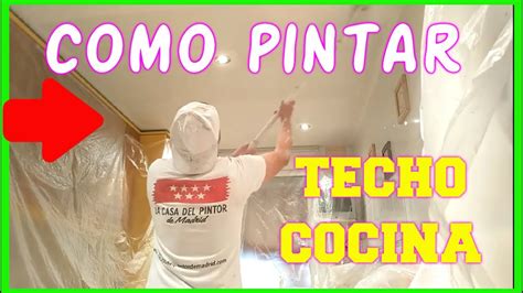 Como Pintar El Techo De La Cocina Con Rodillo Youtube