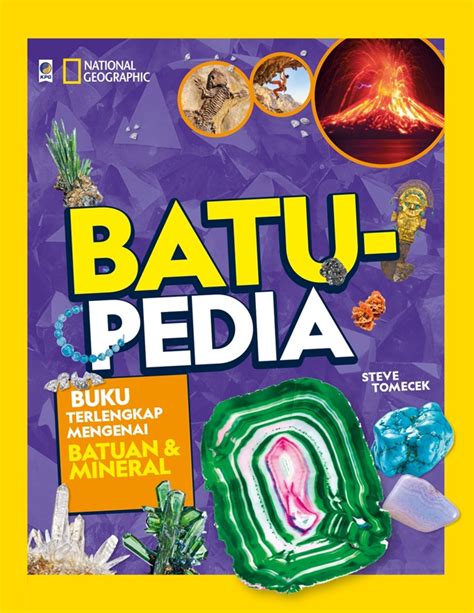 Jual Buku National Geographic Batupedia Karya Steve Tomecek Toko