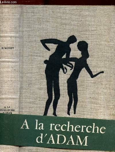 A La Recherche D Adam Von Wendt Herbert Bon Couverture Rigide