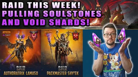 Raid This Week Pulling Soulstones And Void Shards Raid Shadow