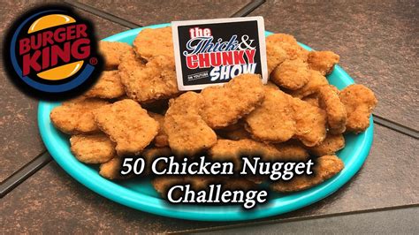 Burger King 50 Chicken Nugget Challenge Youtube