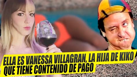 Conoce A Vanessa Villagran La Hija De Kiko Que Genera Pol Mica Con Su