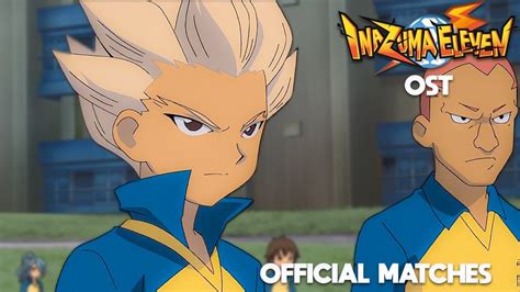 Inazuma Eleven 1 Ost Official Matches Hq Youtube