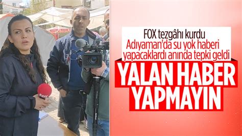 Fox Tv Muhabirinin Su Provokasyonunu Vatanda Ortaya Kard Devletin