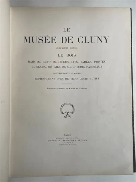 LE MUSÉE DE Cluny Deuxiéme Serie Le Bois Le Musée De Cluny Bois Cluny