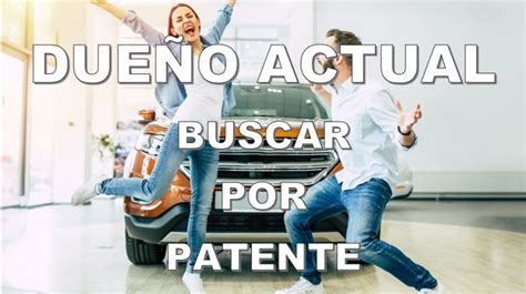 🥇 ¿saber Quién Es El Dueño Actual De Un Auto [paso A Paso] • Patentes