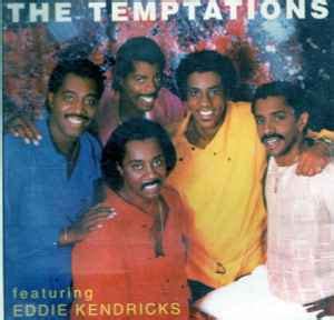 The Temptations Featuring Eddie Kendricks | Discogs