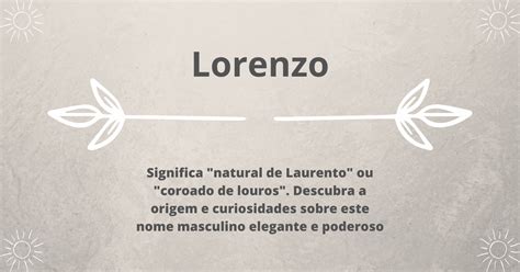 Significado Do Nome Lorenzo