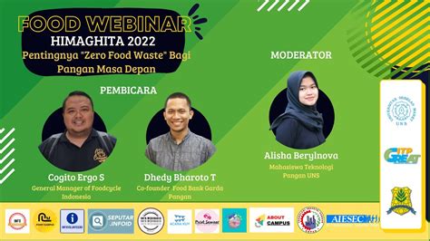 PENTINGNYA ZERO FOOD WASTE BAGI PANGAN MASA DEPAN FOOD WEBINAR