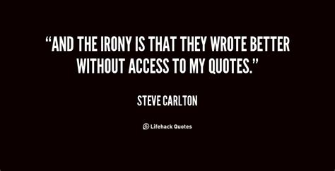 Steve Carlton Quotes Quotesgram