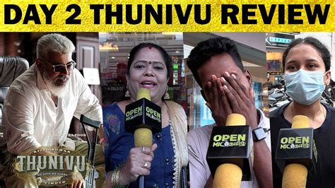 Day Thunivu Review Thunivu Public Review Day Thunivu Day