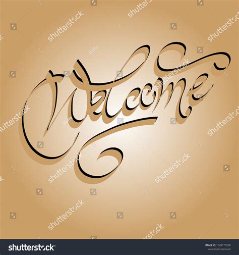 Welcome Calligraphy Vector Stock Vector (Royalty Free) 1128175928 ...