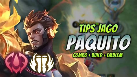 CARA MAIN PAQUITO 1 HIT COMBO BUILD EMBLEM PAQUITO TERSAKIT 2023