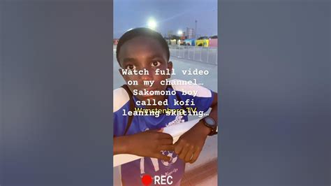 Sakomono Boy Called Kofi Learning How To Skate At Ghud Park Accra Mall