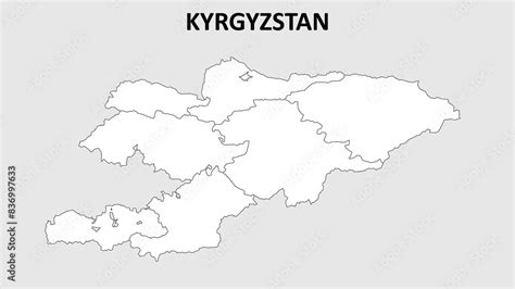 Kyrgyzstan Map Outline State Map Of Kyrgyzstan Political Map Of