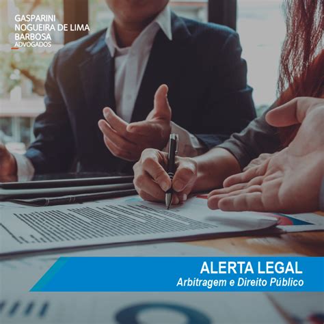 Alerta Legal Arbitragem E Direito P Blico Publicada Portaria