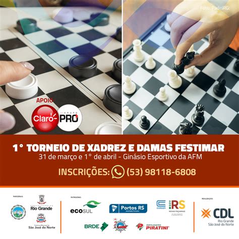 Inscri Es Abertas Para O Torneio De Xadrez E Damas Festimar Festimar