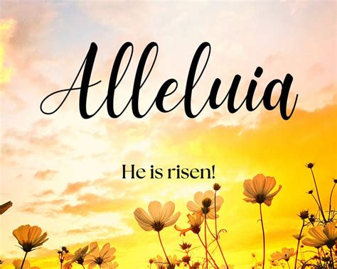 Alleluia He Is Risen Download For Printing Framing Poster More