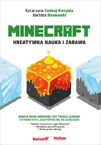 Minecraft Kreatywna Nauka I Zabawa Czekaj Kotynia Katarzyna