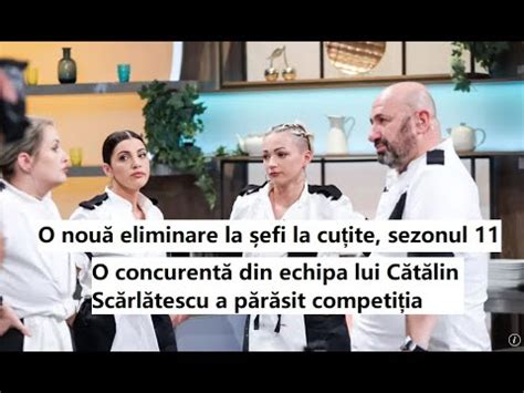 O Nou Eliminare La Chefi La Cu Ite O Concurent Din Echipa Chef