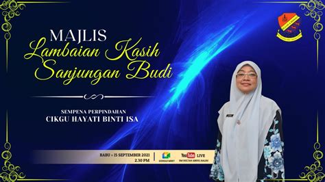 Majlis Lambaian Kasih Sanjungan Budi Youtube