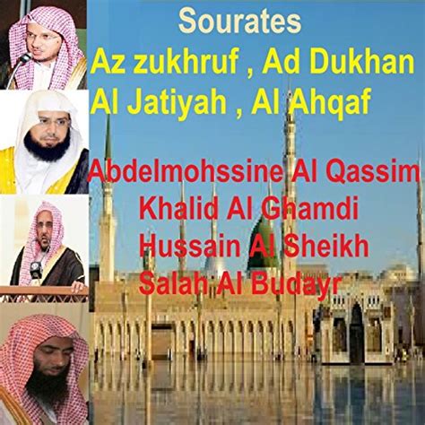 Play Sourates Az Zukhruf Ad Dukhan Al Jatiyah Al Ahqaf Quran By