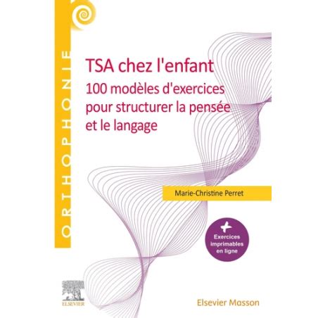 TSA Chez L Enfant Marie Christine Perret 2021 Elsevier Masson