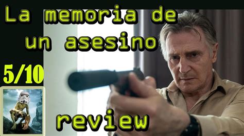 La Memoria De Un Asesino Review Opini N Youtube