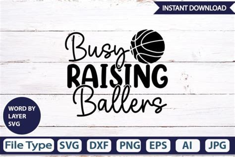 Busy Raising Ballers Svg Cut File Graphic By Graphicpicker · Creative Fabrica