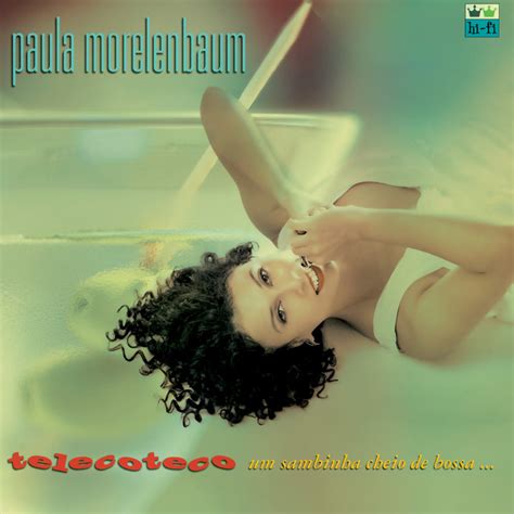 Paula Morelenbaum Spotify