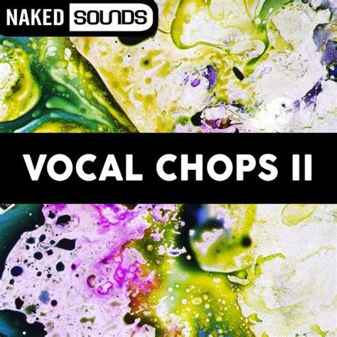 Naked Sounds Vocal Chops Vol1 Wav Freshstuff4you