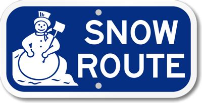 Snow Emergency Road Signs | Emergency Snow Route