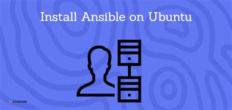 Cómo instalar Ansible en Ubuntu