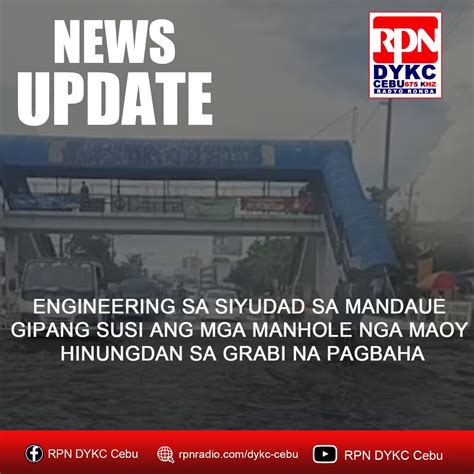 Cebu Engineering Sa Siyudad Sa Mandaue Gipang Susi Ang Mga Manhole Nga