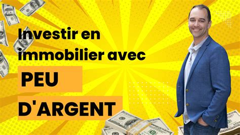 Investir En Immobilier Avec Peu Dargent