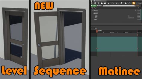 How To Use Level Sequence New Matinee Opening A Door UPDATED