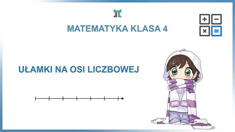 Matematyka Klasa U Amki Na Osi Liczbowej Youtube