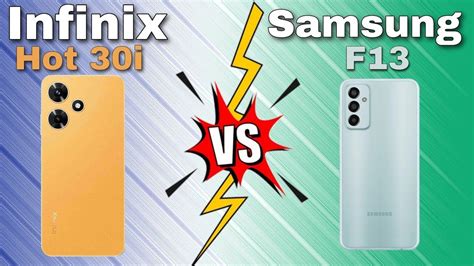 Infinix Hot 30i Vs Samsung Galaxy F13 Comparison Video Let S See