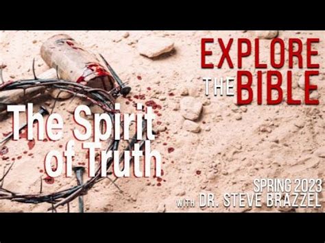 Explore The Bible Spring 2023 John 15 16 When The Spirit Comes