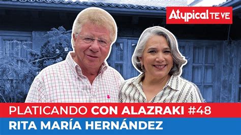 La Activista Rita Mar A Hern Ndez En Platicando Con Alazraki Atypical