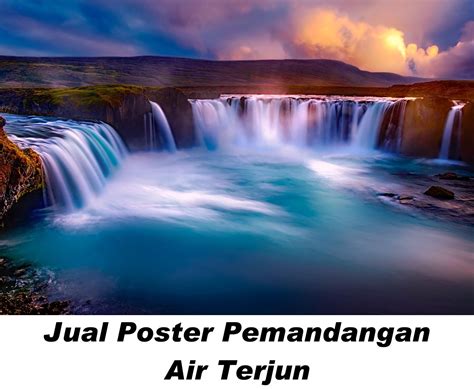 Poster Pemandangan Alam Air Terjun Untuk Dekorasi Ruangan Juragan Poster