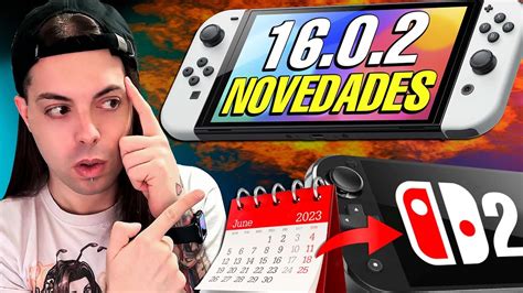 Nintendo Switch Se Actualiza A Presentaci N De Switch En