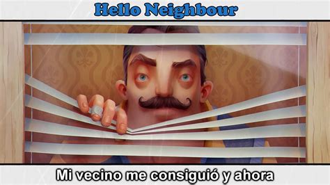 Hello Neighbor Song - Canción ! - YouTube