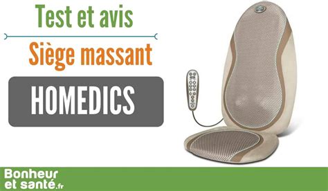 On Test Le Siège Massant Homedics Bonheur Et Santé