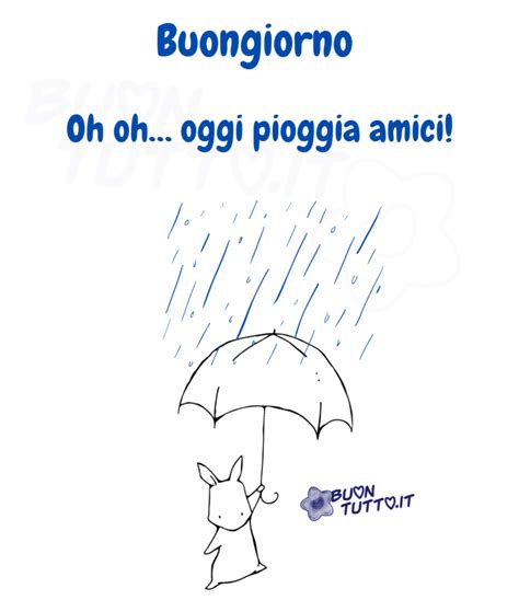 Buongiorno Con La Pioggia BuonTutto