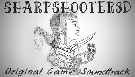 SharpShooter3D OST on Steam