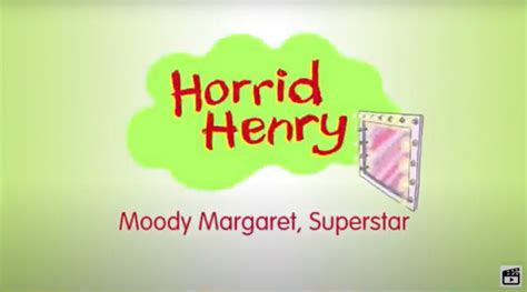 Moody Margaret, Superstar | Horrid Henry Wiki | Fandom