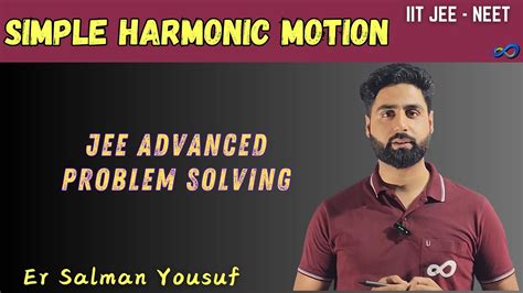 Mastering Shm Secrets Step By Step Iit Jee Solution Youtube