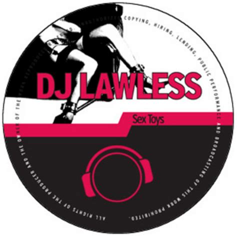 Dj Lawless Sex Toys Releases Discogs